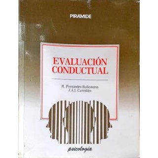 Evaluación conductual metodología y aplicaciones